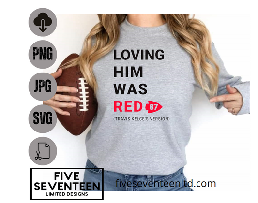 Taylor Swift & Travis Kelce Design Collection | Loving him was Red | 87 | NFL Football