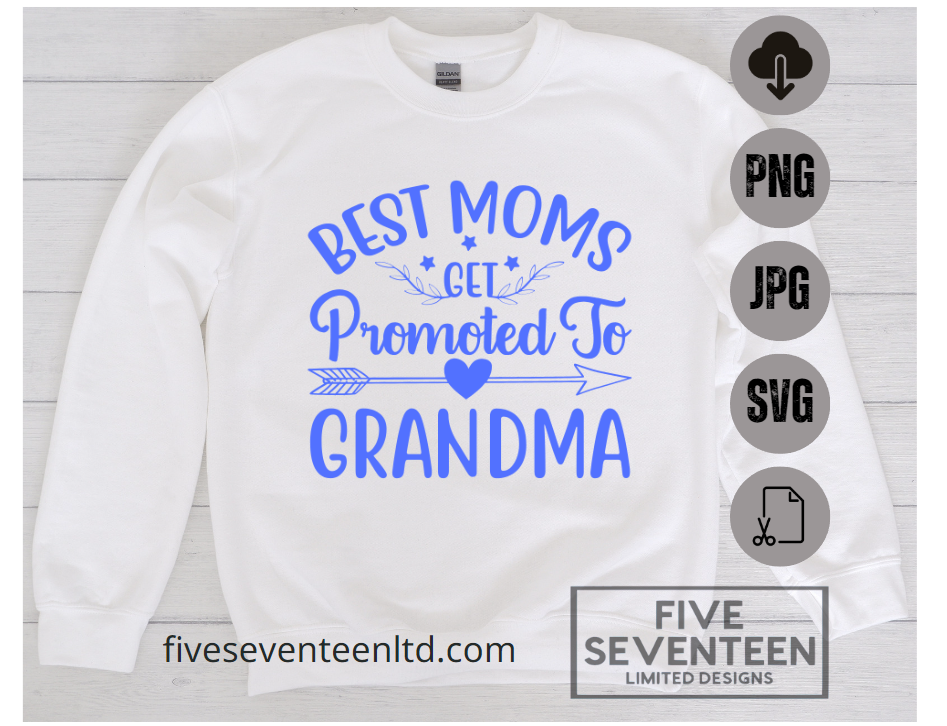 Grandparent Design Collection | Best Moms Get Promoted to Grandma