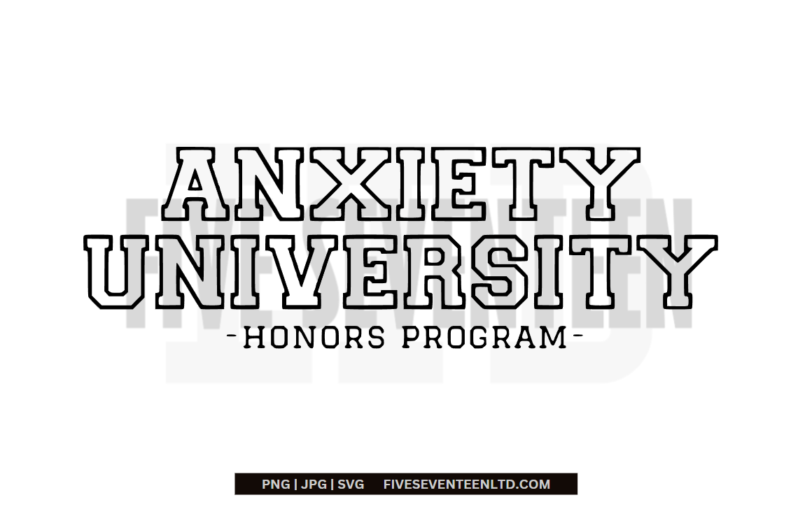 Mental Health Design Collection | Anxiety | Anxiety University Honors Program