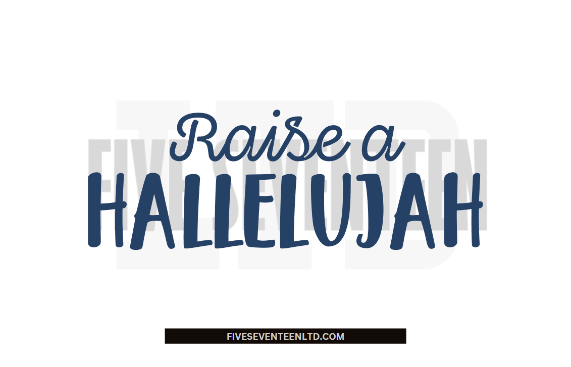 Religious Design Collection | Raise a Hallelujah