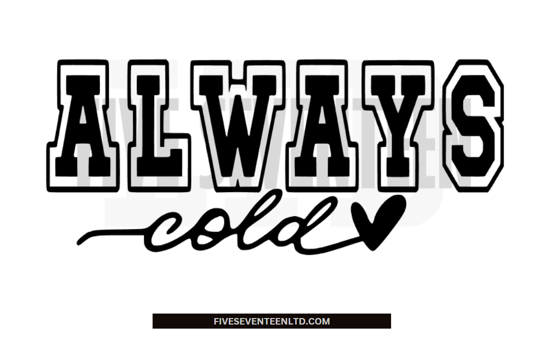 Fall & Winter Design Collection | Winter Design Collection | Always Cold