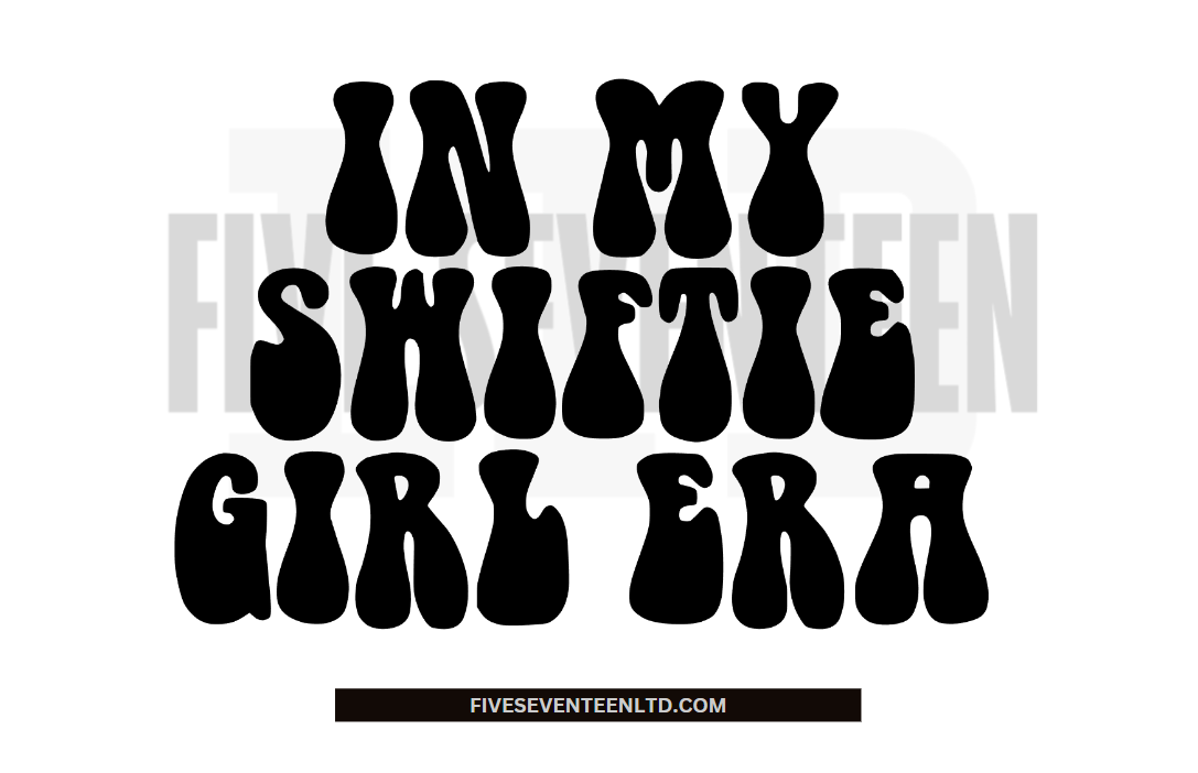 Taylor Swift Design Collection | In my Swiftie Era | Wavy Text