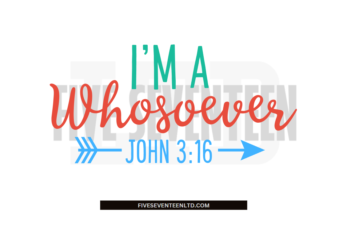 Religious Design Collection | I'm a Whosoever