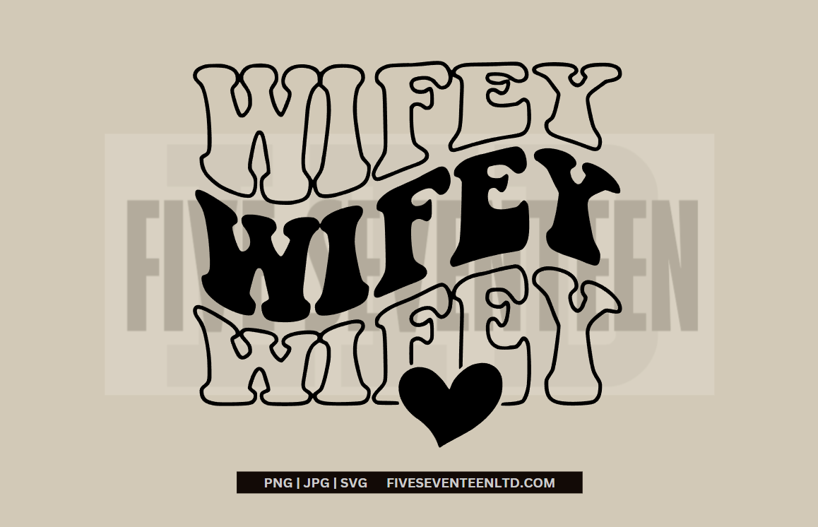 Marriage Design Collection | Wavy text | Wifey