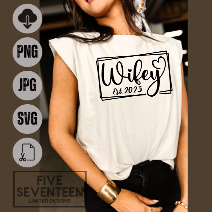 Marriage Design Collection | Wifey EST. 2023