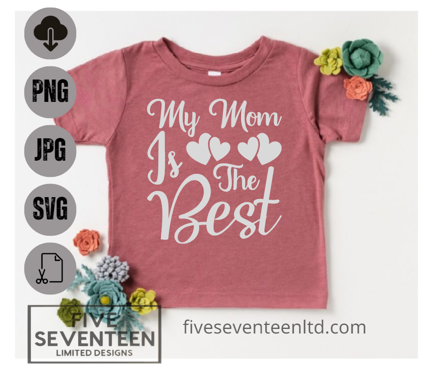 Children's Design Collection | My Mom is the Best