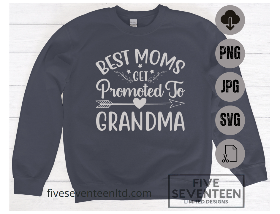 Grandparent Design Collection | Best Moms Get Promoted to Grandma