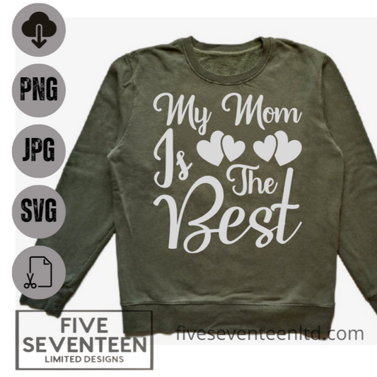 Children's Design Collection | My Mom is the Best