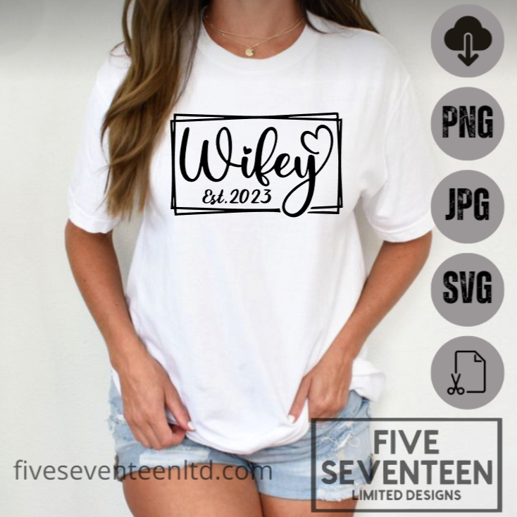 Marriage Design Collection | Wifey EST. 2023