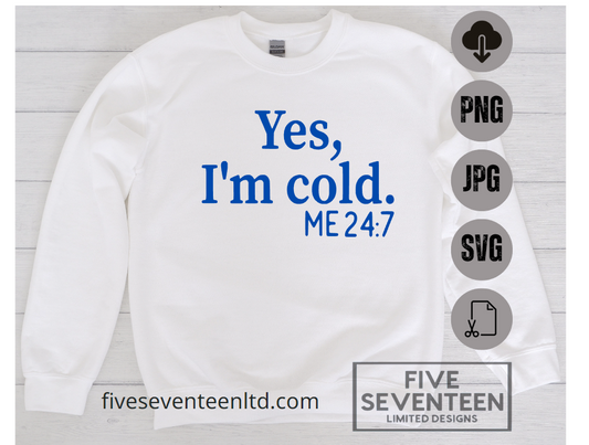 Fall & Winter Design Collection | Winter Design Collection | Yes, I'm Cold Me 24:7