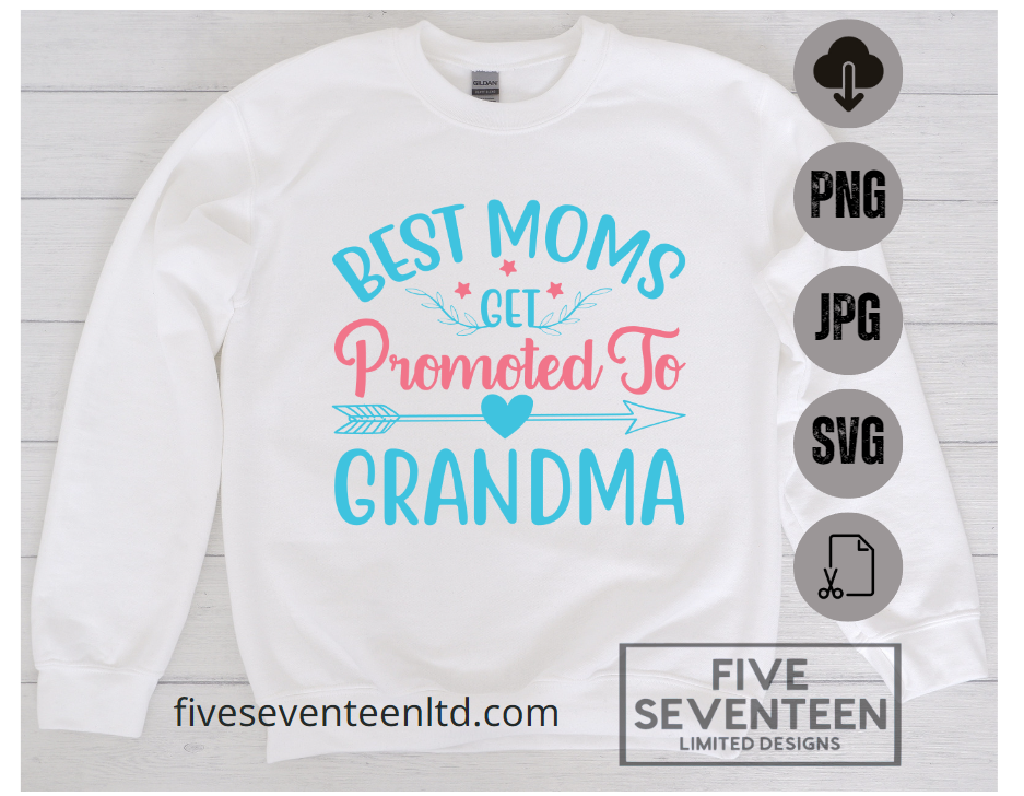 Grandparent Design Collection | Best Moms Get Promoted to Grandma