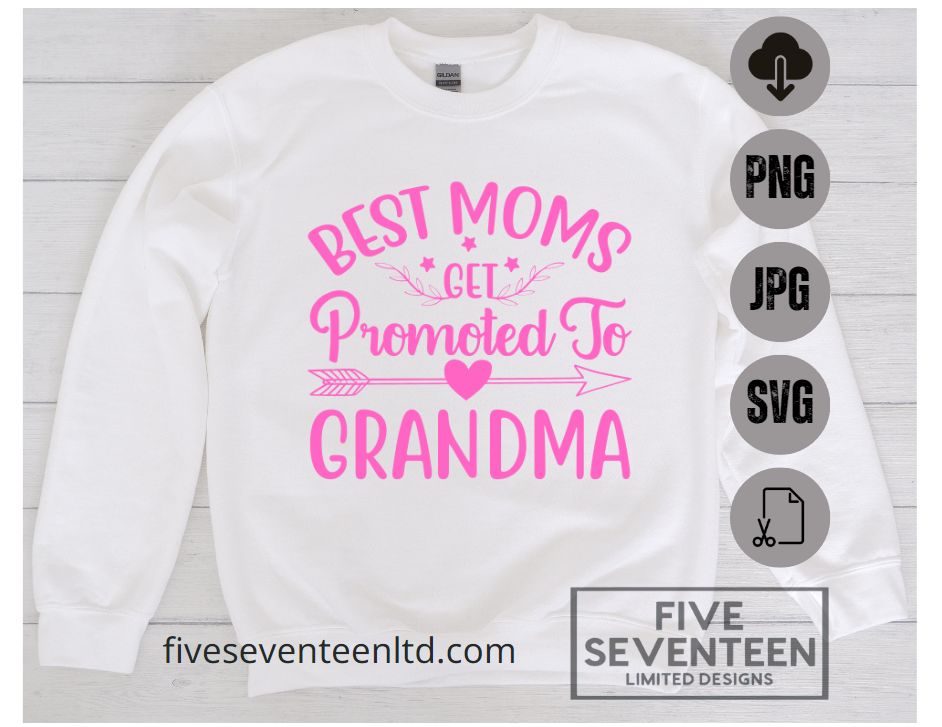 Grandparent Design Collection | Best Moms Get Promoted to Grandma