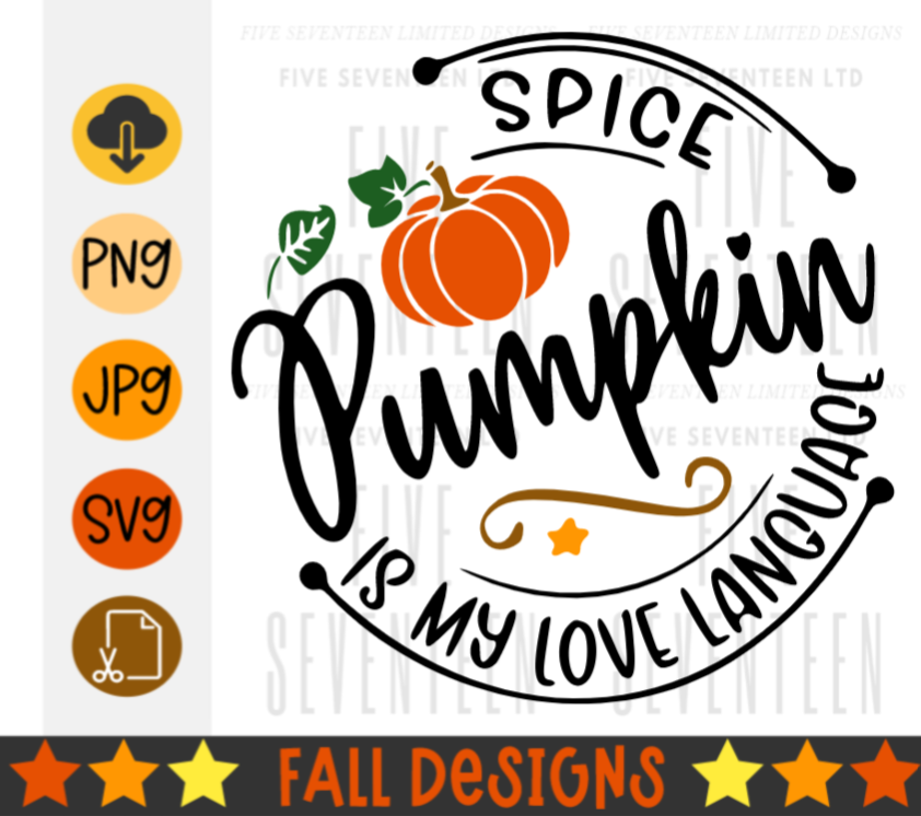 Fall & Winter Design Collection | Fall Design Collection | Pumpkin Spice is my Love Language