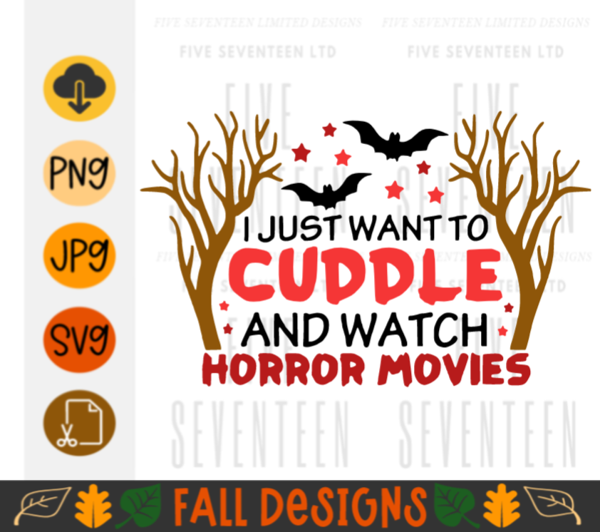 Fall & Winter Design Collection | Fall Design Collection | I just wanna cuddle and watch Horror Movies